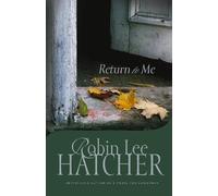 Robin Lee Hatcher Return to Me (Tascabile)