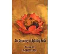 Robin Lim The Geometry of Splitting Souls (Tascabile)