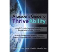 Robin Lincoln Wood A Leader's Guide to ThriveAbility (Tascabile)