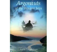 Robin Lloyd-Jones Argonauts of the Western Isles (Tascabile)