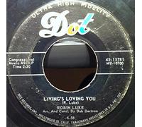 Robin Luke Susie Darlin / Living's Loving You 45 rpm single