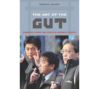 Robin M. Le Blanc The Art of the Gut (Tascabile)