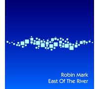 Robin Mark - East of the River