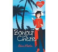 Robin Martin Bonjour Cherie (Tascabile) Short Sweetz
