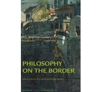 Robin May Schott Philosophy on the Border (Tascabile)
