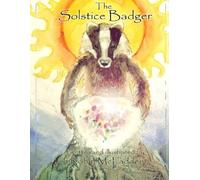 Robin McFadden The Solstice Badger (Tascabile)