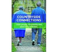 Robin Means Countryside Connections (Copertina rigida) New Dynamics of Ageing
