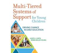 Robin Miller Young Judit Multi-Tiered Systems of Support for Young C (Tascabile)
