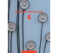Robin Minard Jean-Michel Lejeune Muriel Gailla Robin Minard 4 (Copertina rigida)