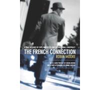 Robin Moore French Connection (Tascabile)