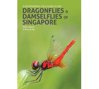 Robin Ngiam Mar A Photographic Field Guide to the Dragonflies (Copertina rigida)