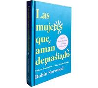 Robin Norwood Las mujeres que aman demasiado (Edición de rega (Copertina rigida)