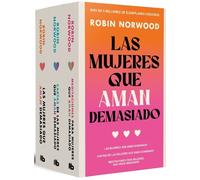 Robin Norwood Pack Las mujeres que aman demasiado / Women Who Love T (Tascabile)