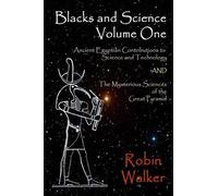 Robin Oliver Walker Blacks and Science Volume One (Tascabile) Blacks and Science