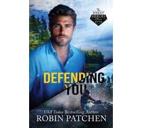 Robin Patchen Defending You (Tascabile) Wright Heroes of Maine