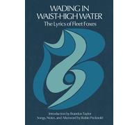 Robin Pecknold Wading in Waist-High Water (Copertina rigida)