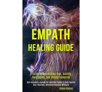 Robin Perkins Empath Healing Guide (Tascabile)