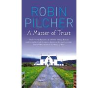 Robin Pilcher A Matter Of Trust (Tascabile)