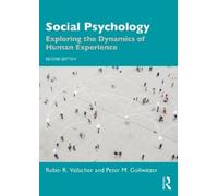 Robin R. Vallacher Peter M. Gollwitzer Social Psychology (Tascabile)