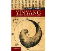 Robin R. Wang Yinyang (Tascabile) New Approaches to Asian History
