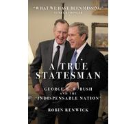 Robin Renwick A True Statesman (Copertina rigida)