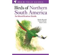 Robin Restall Clemencia Rodn Birds of Northern South America: An Ide (Tascabile)