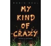 Robin Reul My Kind of Crazy (Tascabile)