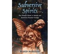 Robin Roberts Subversive Spirits (Tascabile)