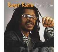 Robin Roger - Take It Slow