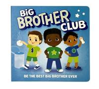 Robin Rose Welcome to the Big Brother Club (Libro di cartone)