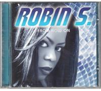Robin S. - From Now on