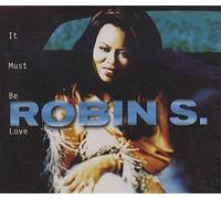 Robin S. – It Must Be Love – Atlantic Bicycle