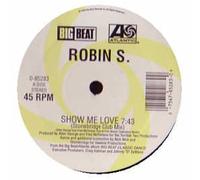 Robin S - Show You Love