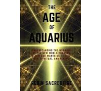 Robin Sacredfire The Age of Aquarius (Tascabile)