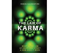 Robin Sacredfire The Law of Karma (Tascabile)