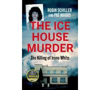 Robin Schiller Pat Marry The Ice House Murder (Tascabile)