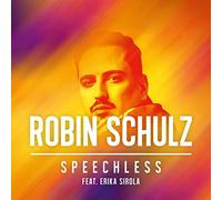 Robin Schulz Feat. Erika Sirola - Speechless