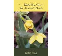 Robin Shaye "...Until You Die" (Tascabile)