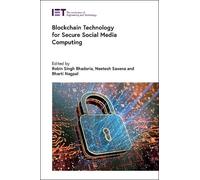 Robin Singh Bha Blockchain Technology for Secure Social Media (Copertina rigida)