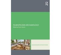 Robin Skeates Museums and Archaeology (Tascabile)