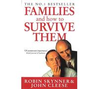 Robin Skynner John Cleese Families And How To Survive Them (Tascabile)