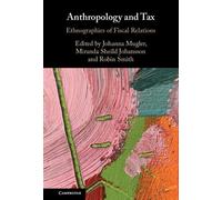 Robin Smith Anthropology and Tax (Copertina rigida)