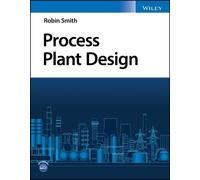 Robin Smith Process Plant Design (Tascabile)