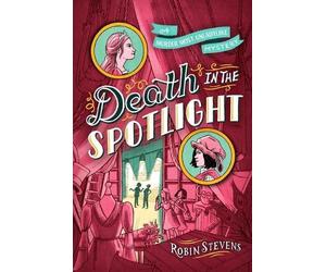 Robin Stevens Death in the Spotlight (Copertina rigida)