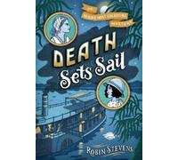 Robin Stevens Death Sets Sail (Tascabile) Murder Most Unladylike Mystery
