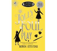 Robin Stevens Jolly Foul Play (Tascabile) Murder Most Unladylike Mystery