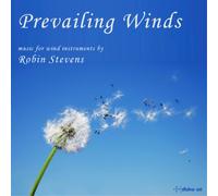Robin Stevens Prevailing Winds: Music for Wind Instruments By Robin Stevens (CD)