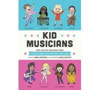 Robin Stevenson Allison Steinfeld Kid Musicians (Copertina rigida)