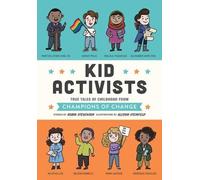 Robin Stevenson Kid Activists (Copertina rigida)