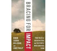 Robin Suerig Holleran Lindy Philip Bracing for Impact (Tascabile)